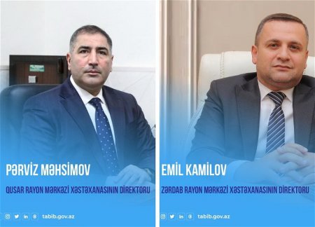 Назначены новые директора в Гусарскую и Зардабскую центральные больницы