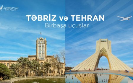 AZAL запускает прямые рейсы в Тебриз, увеличивает число рейсов в Тегеран